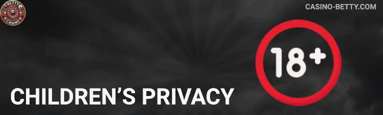 Privacy Policy Children’s Privacy Betty